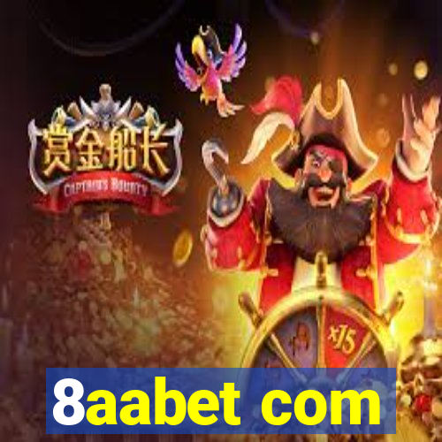 8aabet com